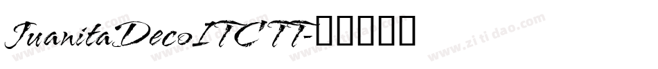 JuanitaDecoITC TT字体转换
